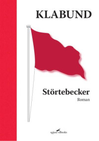 Klabund — Stoertebecker