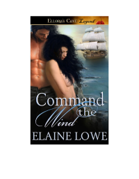 Lowe Elaine — Command the Wind