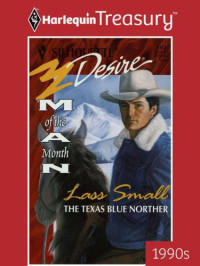 Small Lass — The Texas Blue Norther