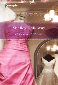 Shelley Galloway — Her Second Chance
