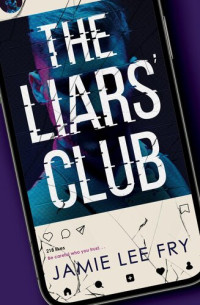 Jamie Lee Fry — The Liars' Club