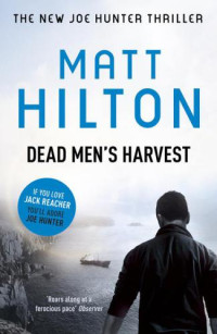 Hilton Matt — Dead Men's Harvest