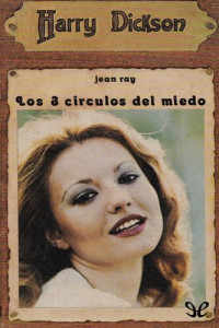 Jean Ray — Los tres círculos del miedo