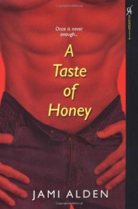 Alden Jamie — A Taste of Honey