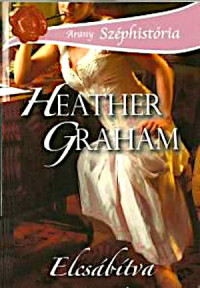 Heather Graham — Elcsábítva