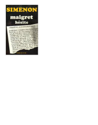 Simenon Georges — Maigret esita
