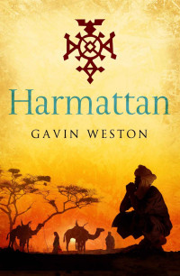 Gavin Weston — Harmattan