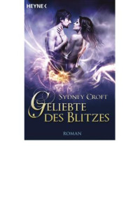 Croft Sydney — Geliebte des Blitzes