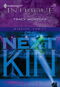 Tracy Montoya — Next of Kin