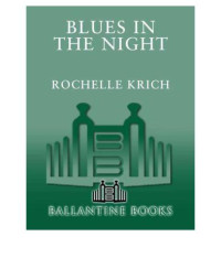 Krich Rochelle — Blues in the Night