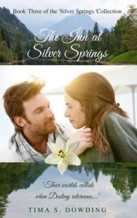 Tima S. Dowding — The Inn at Silver Springs
