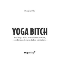 Pilic Danijela — Yoga Bitch