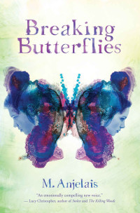 Anjelais M — Breaking Butterflies