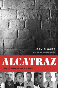 Ward David — Alcatraz: The Gangster Years