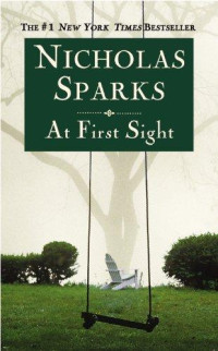 Nicholas Sparks — At First Sight