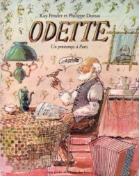 Fender Kay; Dumas Philippe — Odette, Un printemps à Paris