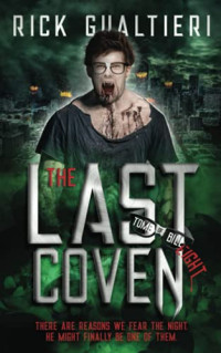 Gualtieri Rick — The Last Coven