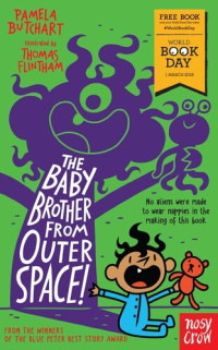 Pamela Butchart — The Baby Brother From Outer Space! (World Book Day 2018)