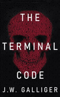 J. W. Galliger — The Terminal Code