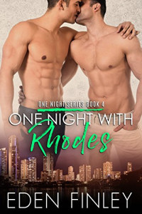 Eden Finley — One Night with Rhodes (One Night #4) MM