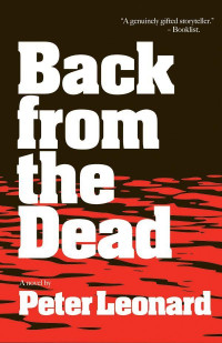 Leonard Peter — Back from the Dead