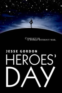 Gordon Jesse — Heroes' Day