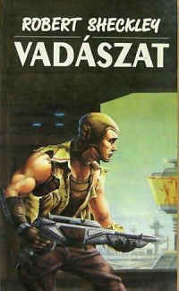 Robert Sheckley — Vadászat