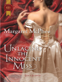 McPhee Margaret — Unlacing the Innocent Miss