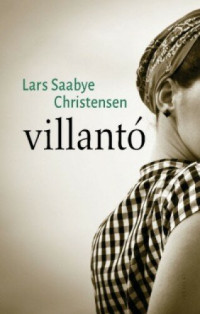 Lars Saabye Christensen — Villantó