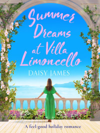 Daisy James — Summer Dreams at Villa Limoncello