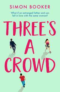 Simon Booker — Three's A Crowd