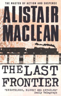 MacLean Alistair — The Last Frontier