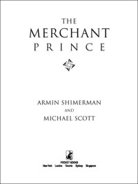 Armin Shimerman; Michael Scott — The Merchant Prince