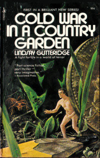 Gutteridge Lindsay — Cold War in a Country Garden