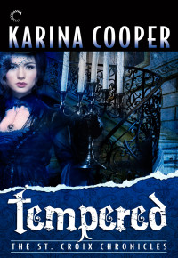 Cooper Karina — Tempered