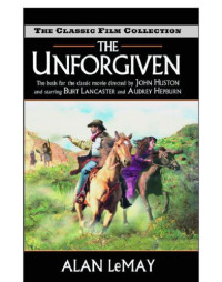 Alan LeMay — The Unforgiven