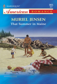 Muriel Jensen — That Summer in Maine