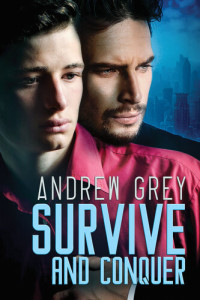 Andrew Grey — Survive and Conquer