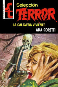 Ada Coretti — La Calavera Viviente