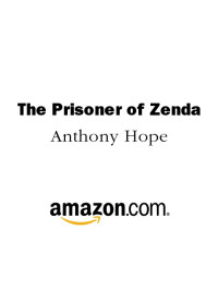 Hope Anthony — The Prisoner of Zenda