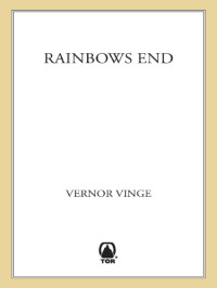 Vinge Vernor — Rainbows End