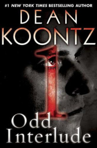 Dean Koontz — Odd Interlude