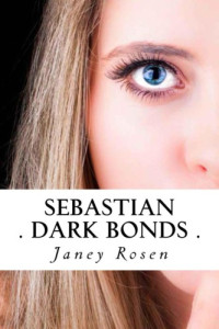 Rosen Janey — Dark Bonds
