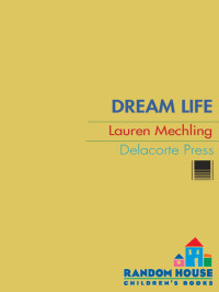 Mechling Lauren — Dream Life