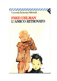 Fred Uhlman — Trilogia Del Ritorno