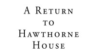 Kristi Ann Hunter — A Return to Hawthorne House: A Novella Collection