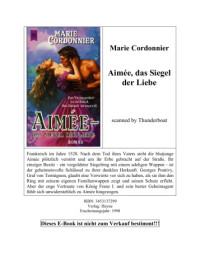 Cordonnier Marie — Aimee, das Siegel der Liebe