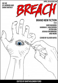 Breach — Breach: Issue #06: NZ and Australian SF, Horror and Dark Fantasy