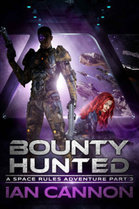 Ian Cannon — Bounty Hunted