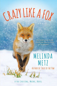 Melinda Metz — Crazy like a Fox